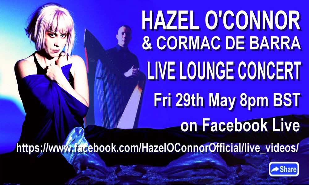 Hazel OConnor -  Live lounge online stream 29 May 2020