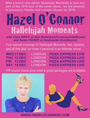 Hazel O'Connor Hallelujah Moments 2019 Hazel O'Connor Hallelujah Moments 2019