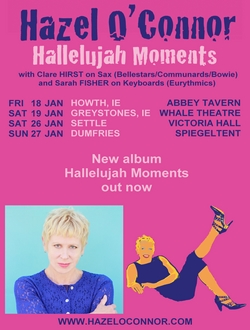Hazel O'Connor Hallelujah Moments 2019 Hazel O'Connor Hallelujah Moments 2019