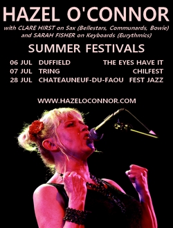 Hazel O'Connor Summer Festivals 2018 Hazel O'Connor Summer Festivals 2018