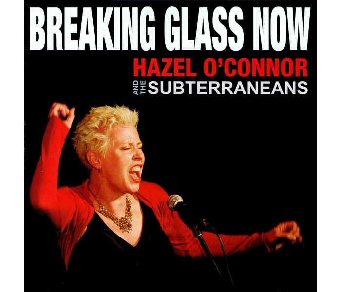 Hazel O'Connor - Breaking Glass Now - Front Cover