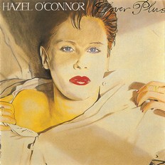 Hazel O'Connor - Cover Plus 1981