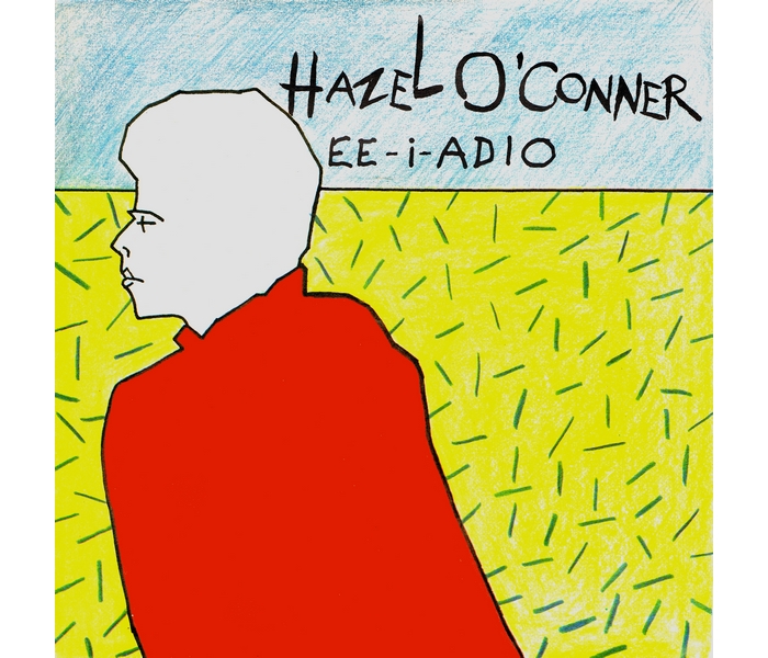 Hazel O'Connor - Ee-I-Adio - Front Cover